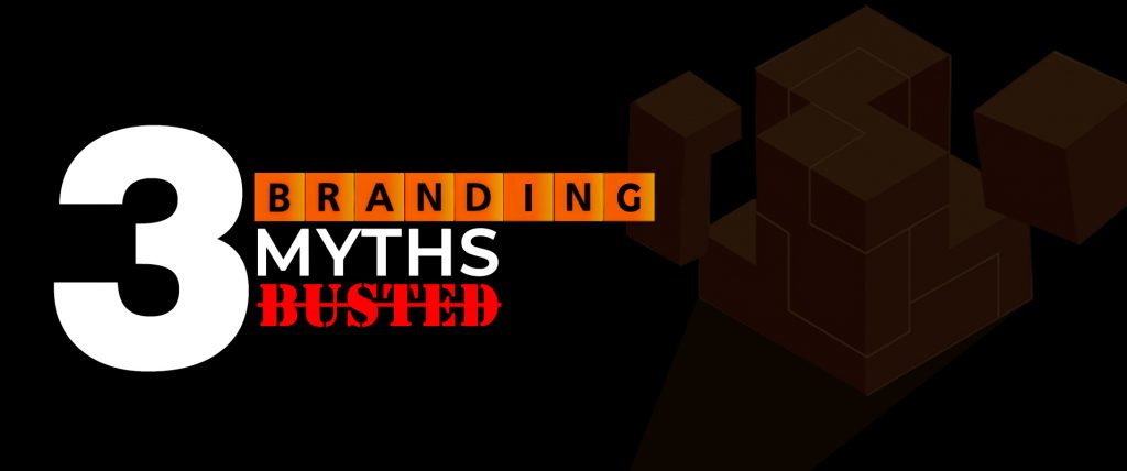 branding myths busted